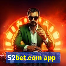 52bet.com app